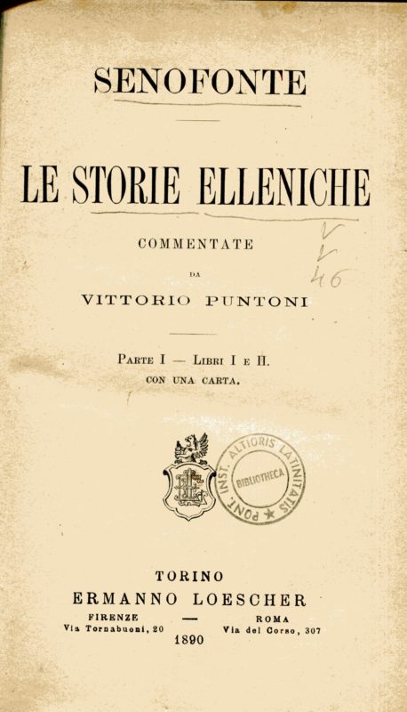 Le storie elleniche. Parte I, II e III. Commento di Vittorio Puntoni