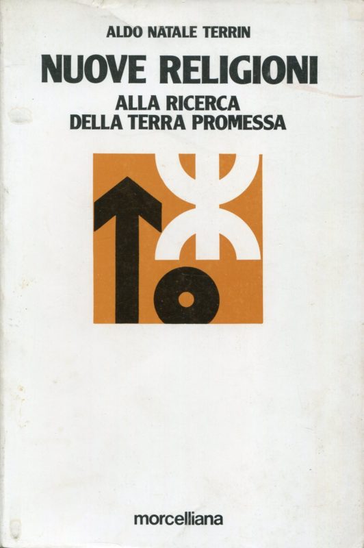 Nuove religioni : alla ricerca della terra promessa : Hare Krsna, Meditazione trascendentale, Movimento di Shree Rajneesh, Chiesa della Scientologia, Chiesa di Sun Myung Moon