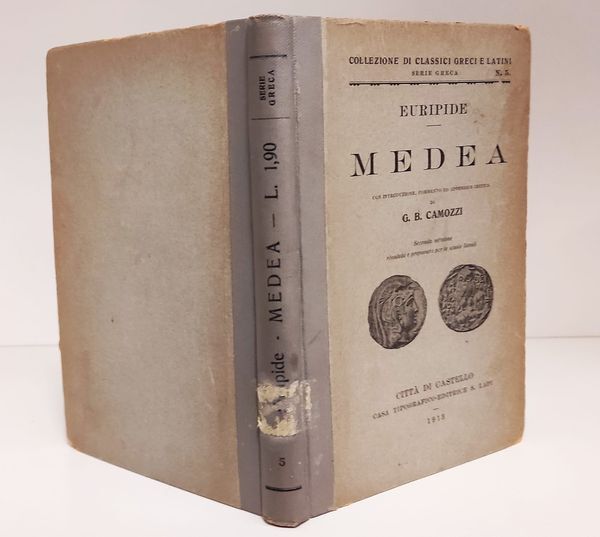 Medea,  con introduzione, commento ed appendice critica di G. B. Camozzi. 2. ed. riveduta e preparata per le scuole liceali
