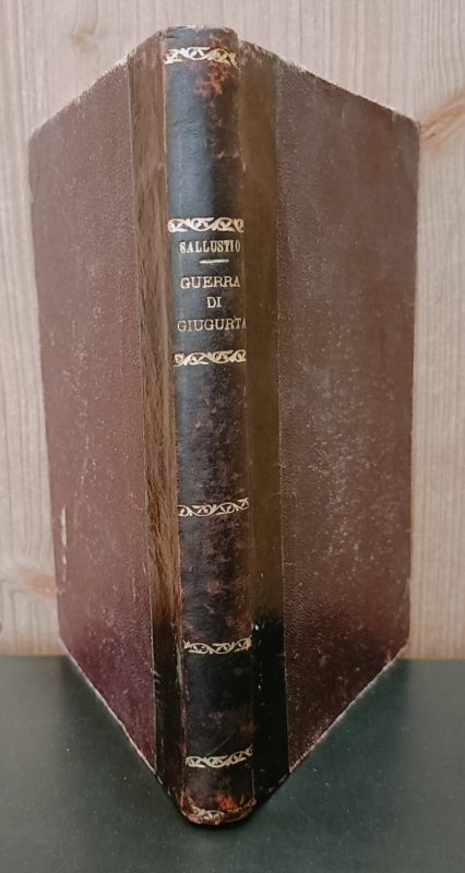 La guerra di Giugurta e la congiura di Catilina. Con note italiane compilate da Atto Vannucci