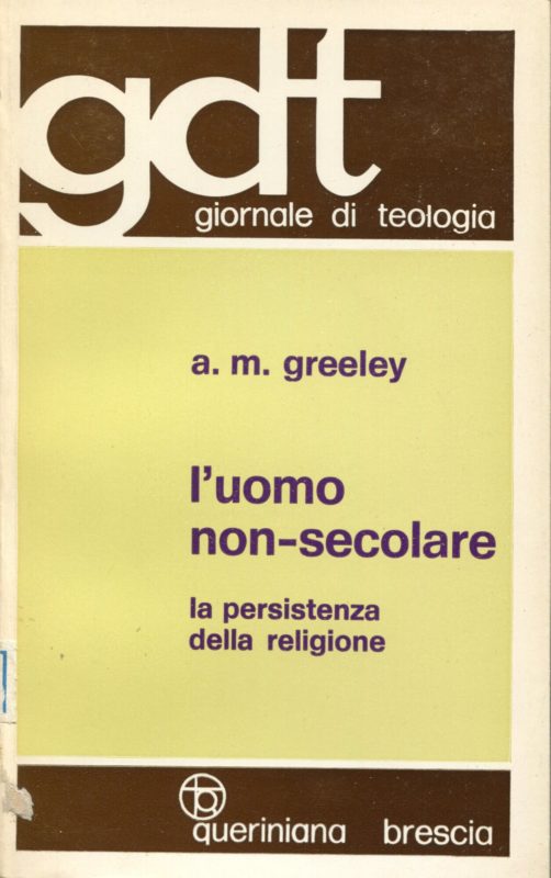 L'uomo non-secolare : la persistenza della religione