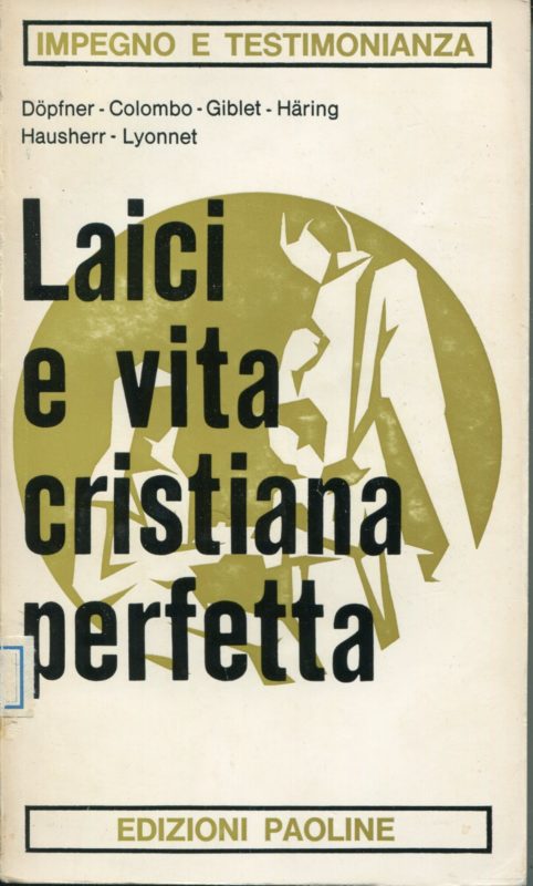 Laici e vita cristiana perfetta