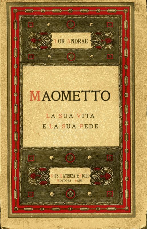 Maometto la sua vita e la sua fede. Traduzione italiana di Francesco Gabrieli. Studi religiosi ed esoterici;