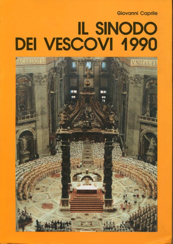 Il Sinodo dei vescovi : Ottava assemblea generale ordinaria : 30 settembre-27 ottobre 1990