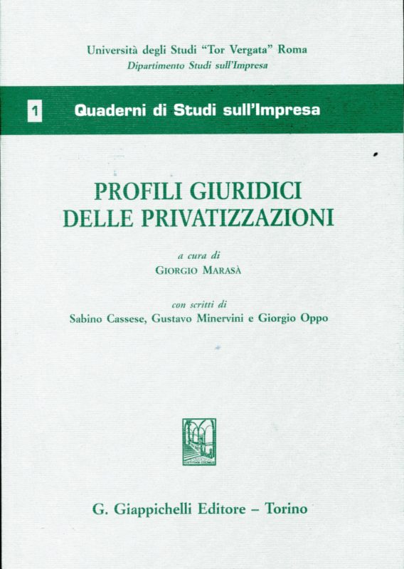 Profili giuridici delle privatizzazioni