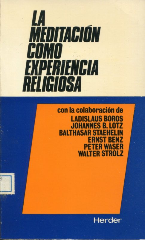 La meditaci??n como experiencia religiosa