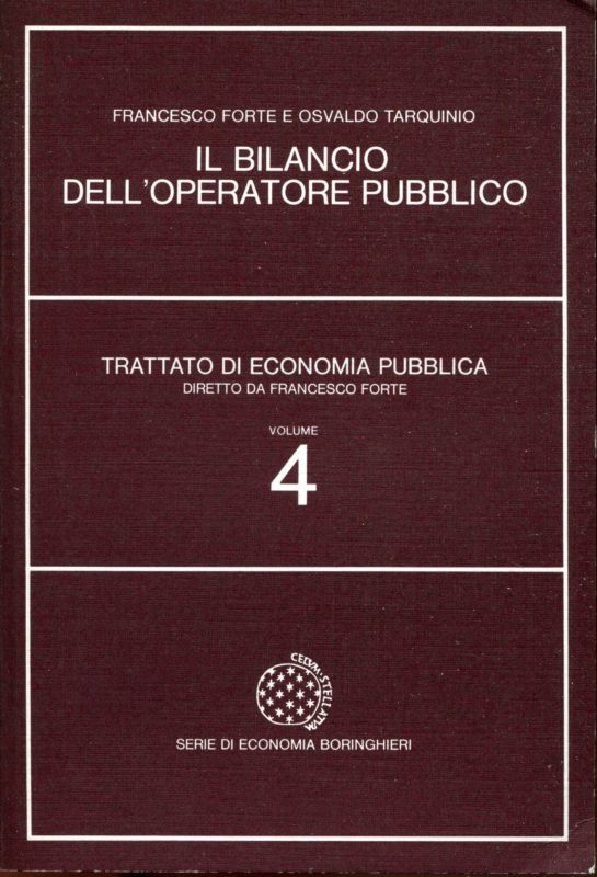Trattato di economia pubblica 4: Il bilancio dell'operatore pubblico