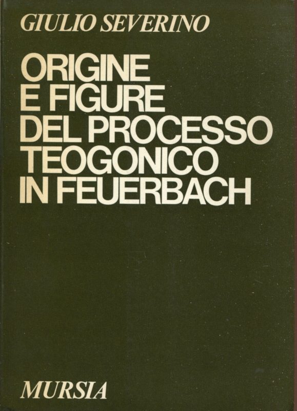 Origine e figure del processo teogonico in Feuerbach