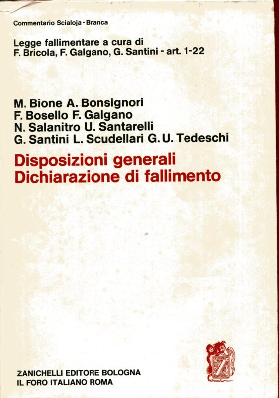 Disposizioni generali dichiarazione di fallimento. Legge fallimentare Art. 1-22
