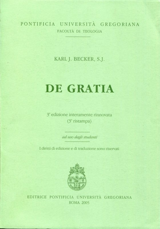 De gratia, 3. ed. interamente rinnovata