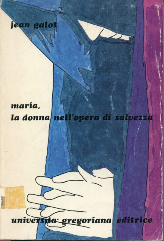 Maria, la donna nell'opera di salvezza