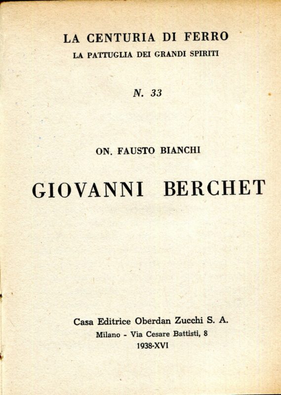 La centuria di ferro. La pattuglia dei grandi spiriti n. 33, Giovanni Berchet