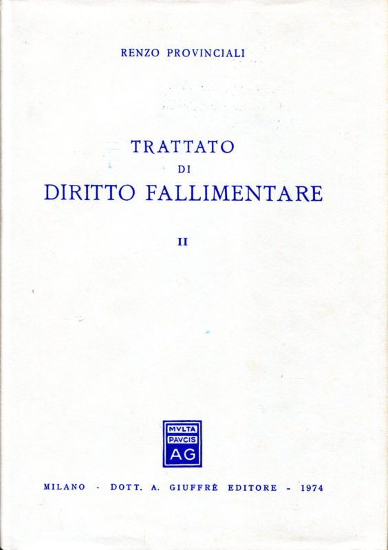 Trattato di diritto fallimentare. Volume 1 e 2