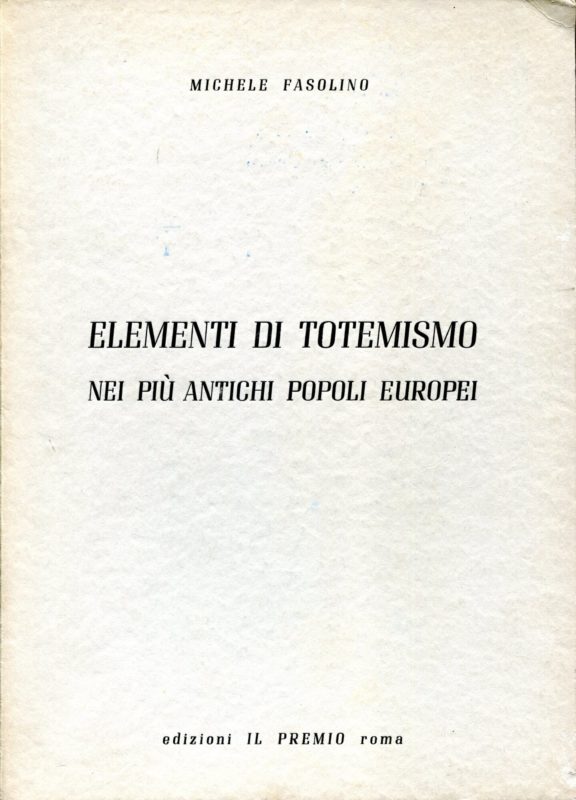 Elementi di totemismo nei pi?? antichi popoli euopei