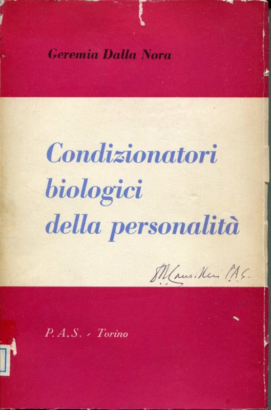 Condizionatori biologici della personalit?? : biologia e educazione