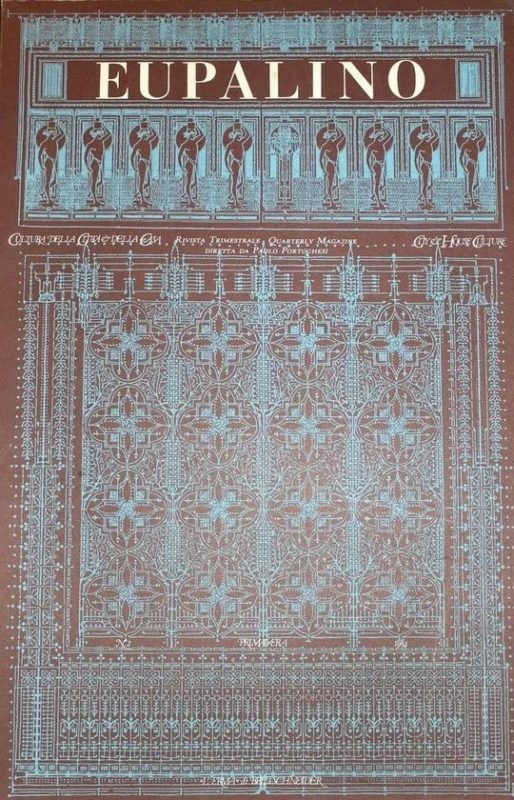 Eupalino. Cultura della citt?? e della casa. Rivista trimestrale diretta da Paolo Portoghesi. N. 2 primavera 1984