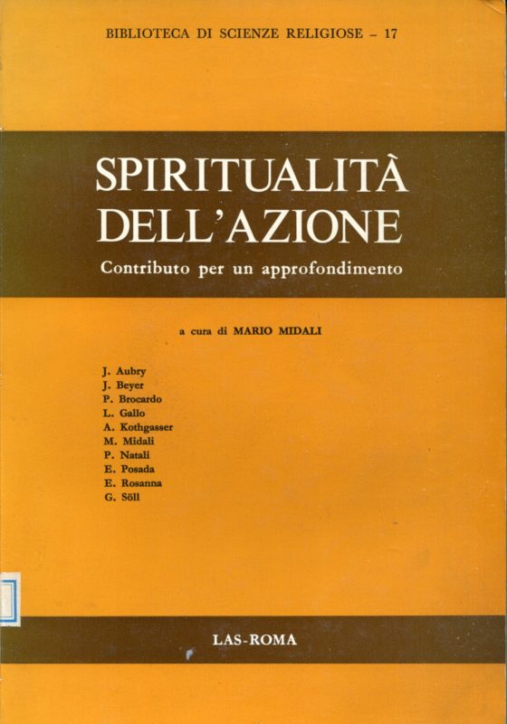 Spiritualita dell'azione : contributo per un approfondimento