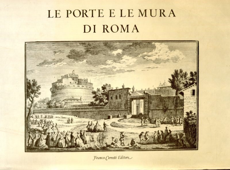 Delle Magnificenze di Roma Antica e Moderna. Libro primo che contiene le porte e mura di Roma. Dedicate alla Sacra Real Maest?? di Carlo Infante di Spagna Re delle Due Sicilie da Giuseppe Vasi da Corleone [.] composta dal P. Giuseppe Bianchin veronese. Ristampa