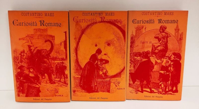 Curiosit?? romane,  3 volumi. Ristampa anastatica dell'ed. Roma : E. Perino, 1885
