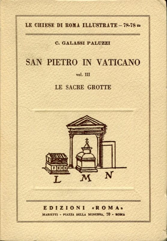 San Pietro in Vaticano 3: Le Sacre Grotte