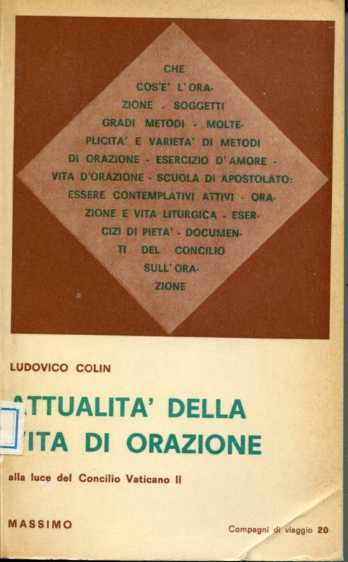 Attualit?? della vita di orazione alla luce del Concilio vaticano 2