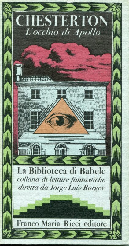 L'occhio di Apollo,  a cura di Jorge Luis Borges. Prima edizione di 3000 copie