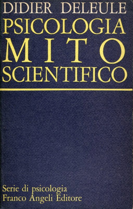 Psicologia, mito scientifico