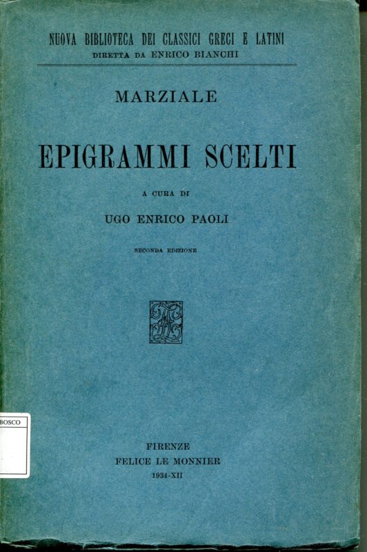 Epigrammi scelti, a cura di Ugo Enrico Paoli