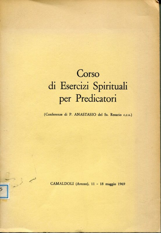 Corso di esercizi spirituali per predicatori, conferenze