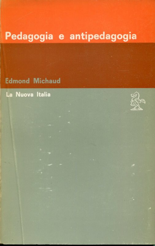 Pedagogia e antipedagogia