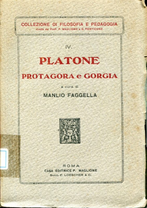 Protagora e Gorgia, a cura di Manlio Faggella