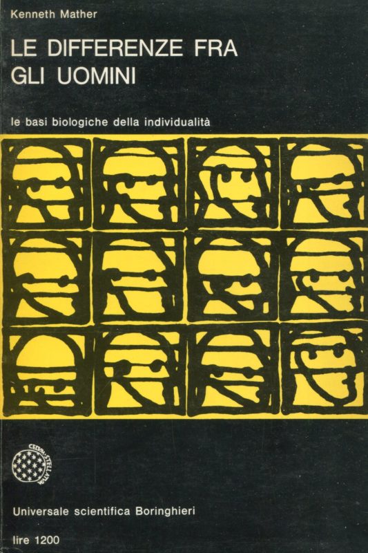 Le differenze fra gli uomini : le basi biologiche della individualit??