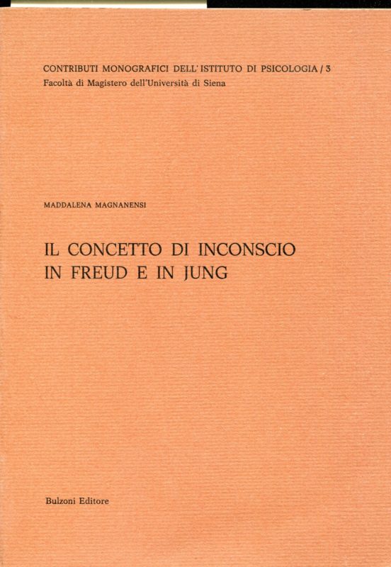 Il concetto di inconscio in Freud e in Jung