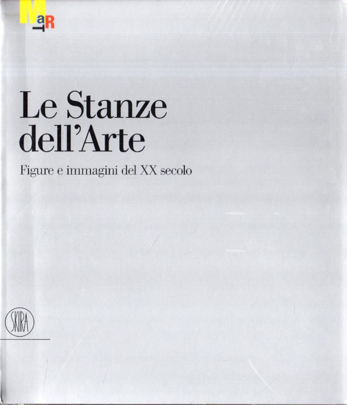 Le stanze dell arte Figure e immagini del XX secolo