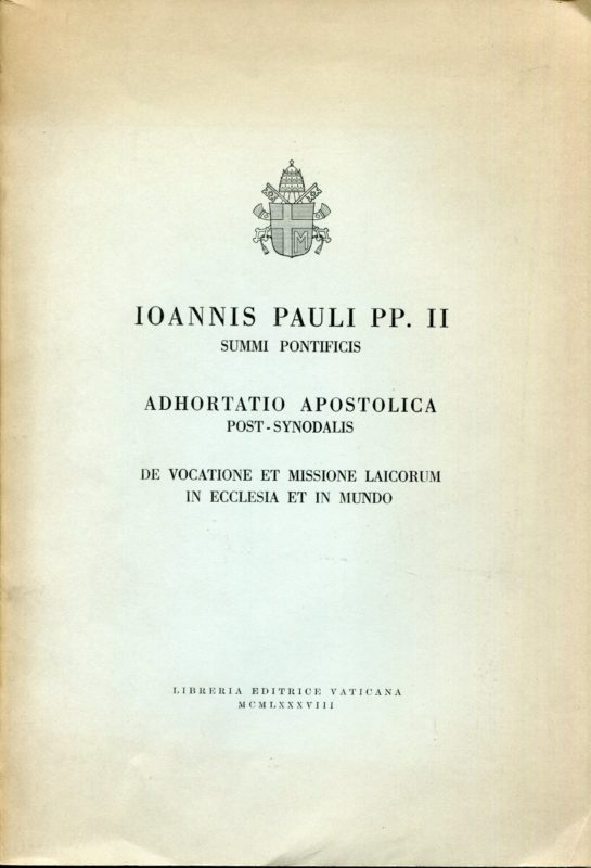 Adhortatio apostolica post-synodalis : de vocatione et missione laicorum in ecclesia et in mundo