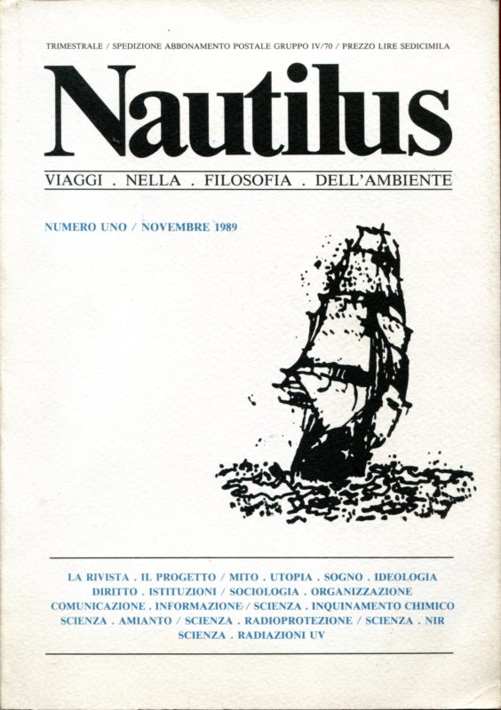 Nautilus, Viaggi nella filosofia dell'ambiente. Rivista trimestrale. Numero 1, novembre 1989