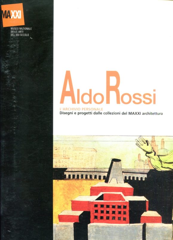 L'archivio personale. Disegni e progetti dalle collezioni del MAXXI architettura