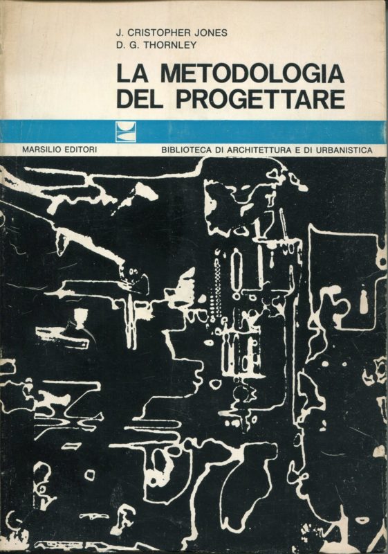 La metodologia del progettare