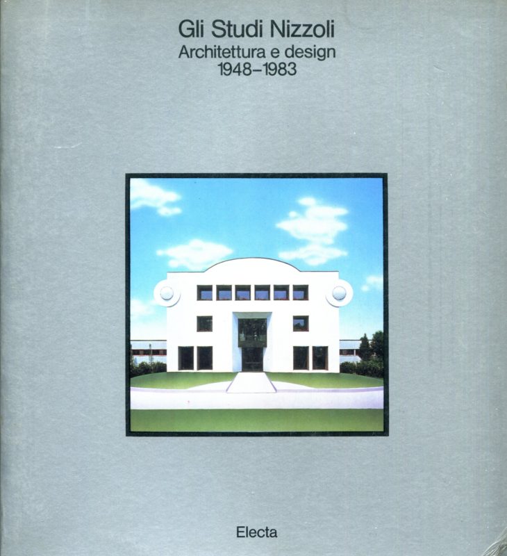Gli studi Nizzoli - Architettura e design 1948-1983