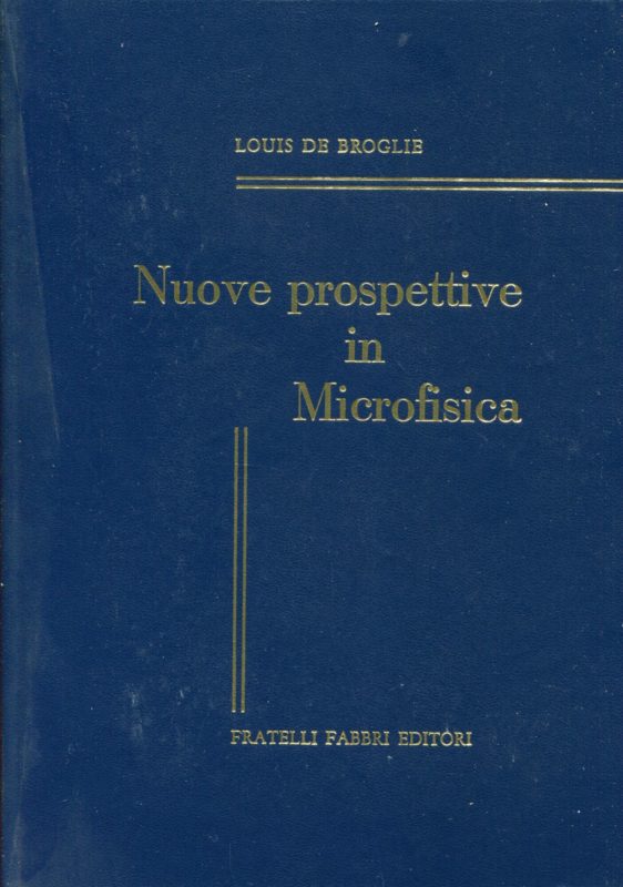 Nuove prospettive in microfisica