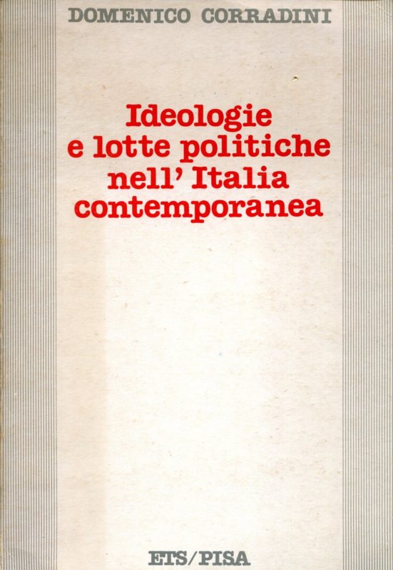 Ideologie e lotte politiche nell'Italia contemporanea