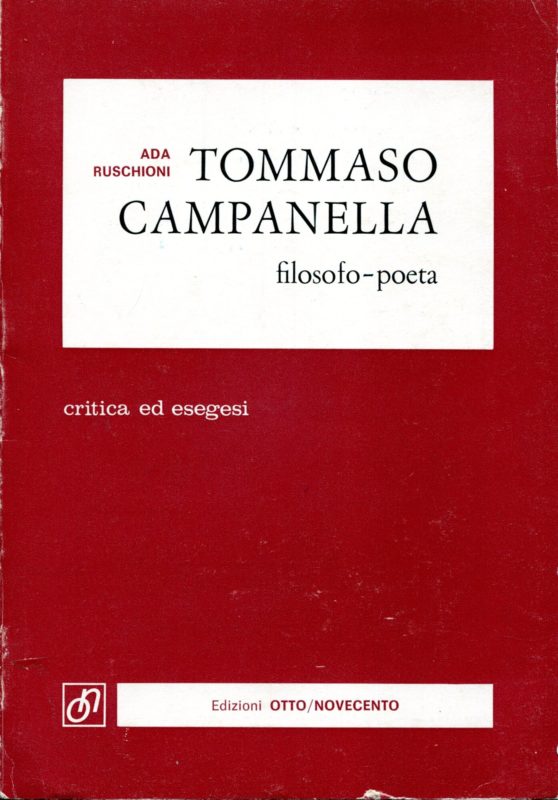 Tommaso Campanella filosofo-poeta.