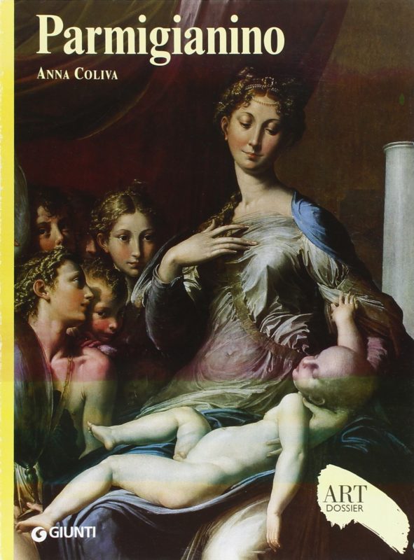 Parmigianino. Edizione illustrata. Art Dossier