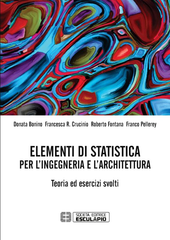 Elementi di statistica per l'ingegneria e l'architettura. Teoria ed Esercizi Svolti