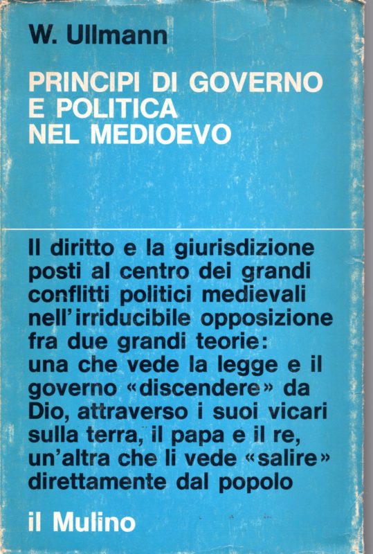 Principi di governo e politica nel Medioevo.