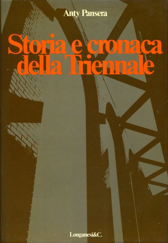 Storia e cronaca della Triennale