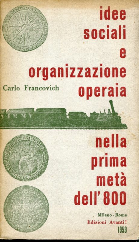 Idee sociali e organizzazione operaia nella prima meta dell'800 : 1815-1847