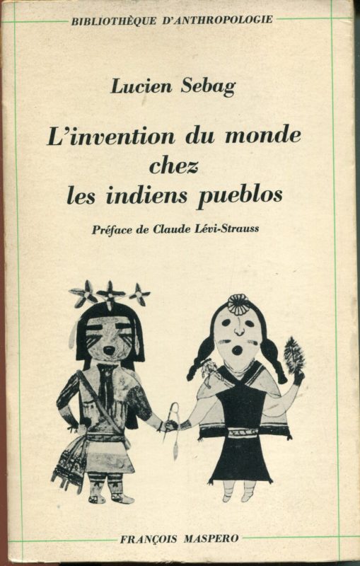 L'invention du monde chez les Indiens pueblos