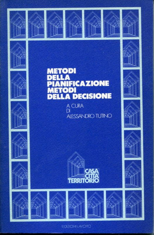 Metodi della pianificazione, metodi della decisione