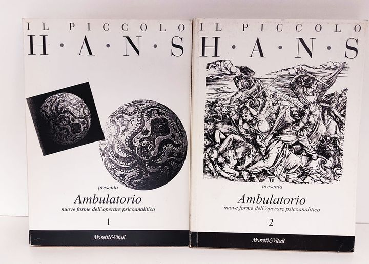 Il piccolo Hans presenta : Ambulatorio : nuove forme dell'operare psicoanalitico, fascicolo 1 e 2.